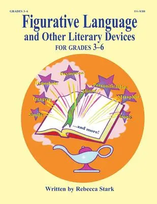 Linguaggio figurato e altri dispositivi letterari: Gradi 3-6 - Figurative Language and Other Literary Devices: Grades 3-6