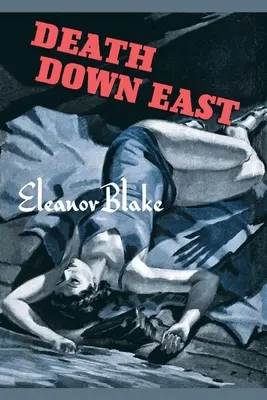 La morte a est - Death Down East