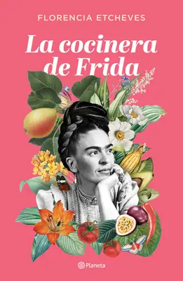 La Cocinera di Frida - La Cocinera de Frida