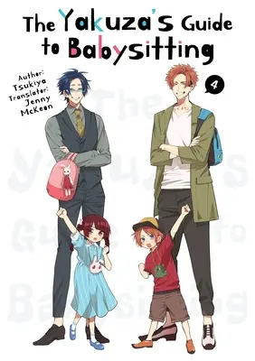 Guida di Yakuza al Babysitting Vol. 4 - The Yakuza's Guide to Babysitting Vol. 4