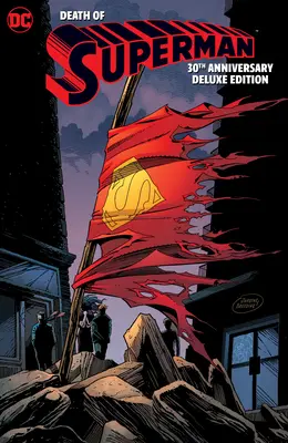 La morte di Superman Edizione Deluxe del 30° Anniversario - The Death of Superman 30th Anniversary Deluxe Edition