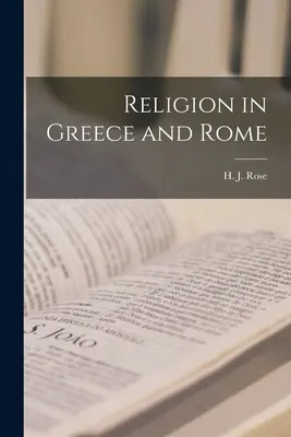 La religione in Grecia e a Roma (Rose H. J. (Herbert Jennings) 1883-) - Religion in Greece and Rome (Rose H. J. (Herbert Jennings) 1883-)