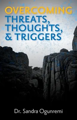 Superare minacce, pensieri e fattori scatenanti - Overcoming Threats, Thoughts, & Triggers
