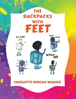Gli zaini con i piedi - The Backpacks with Feet