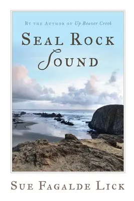 Il suono di Seal Rock - Seal Rock Sound