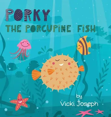 Porky il pesce porcospino - Porky the Porcupine Fish