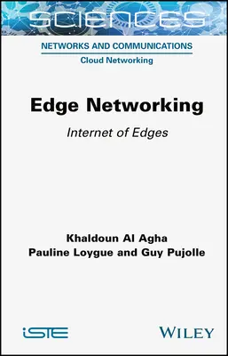 La rete dei bordi: Internet dei bordi - Edge Networking: Internet of Edges