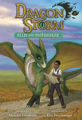 Dragon Storm #3: Ellis e il Cercatore di Sentieri - Dragon Storm #3: Ellis and Pathseeker