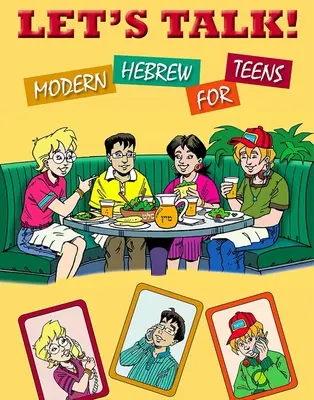 Parliamo! Ebraico moderno per ragazzi - Let's Talk! Modern Hebrew for Teens