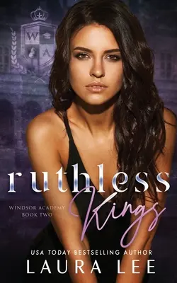 Re spietati: Un romanzo dark sui bulli del liceo - Ruthless Kings: A Dark High School Bully Romance