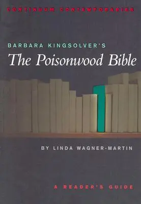 La Bibbia di Poisonwood di Barbara Kingsolver - Barbara Kingsolver's The Poisonwood Bible