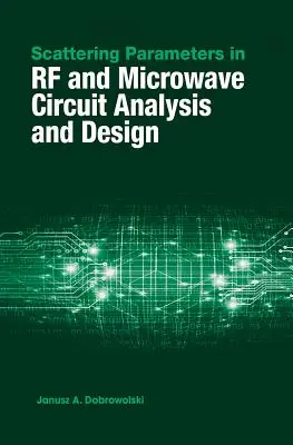 Parametri di diffusione nell'analisi e nella progettazione di circuiti RF e a microonde - Scattering Parameters in RF and Microwave Circuit Analysis and Design