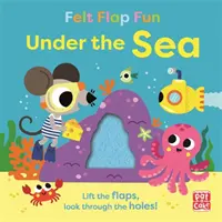 Divertimento con le alette di feltro: Sotto il mare - Libro da tavolo con alette di feltro - Felt Flap Fun: Under the Sea - Board book with felt flaps