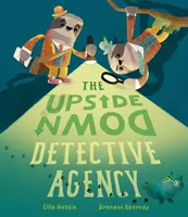 L'agenzia investigativa del Sottosopra - Upside-Down Detective Agency