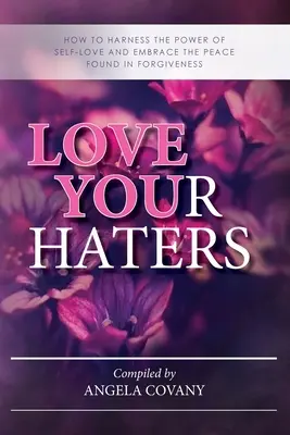 Amare gli odiatori - Love your Haters