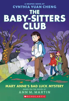 Il mistero della sfortuna di Mary Anne: Romanzo grafico (Il Club delle Baby-Sitter #13) - Mary Anne's Bad Luck Mystery: A Graphic Novel (the Baby-Sitters Club #13)