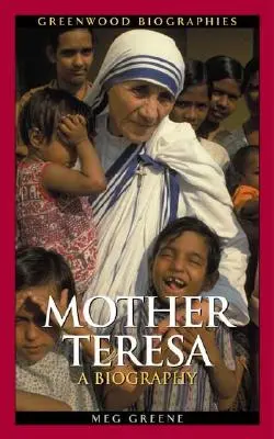 Madre Teresa: Una biografia - Mother Teresa: A Biography