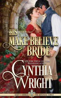 La sua sposa per finta - His Make-Believe Bride