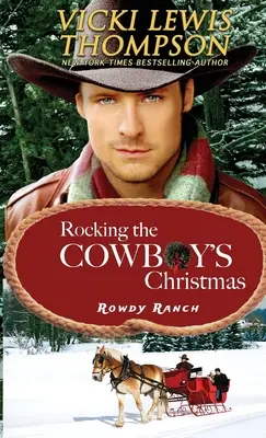 Il Natale del cowboy - Rocking the Cowboy's Christmas