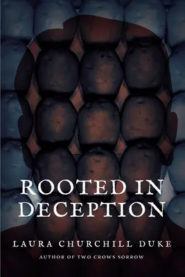 Radicati nell'inganno - Rooted in Deception