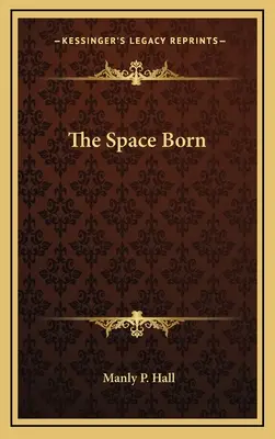 Lo Spazio Nato - The Space Born