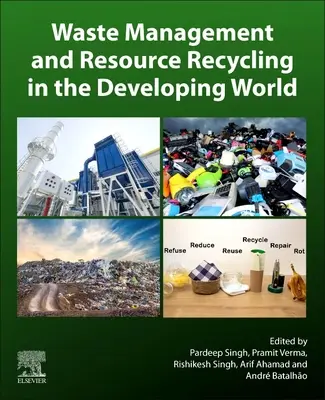 Gestione dei rifiuti e riciclaggio delle risorse nel mondo in via di sviluppo - Waste Management and Resource Recycling in the Developing World