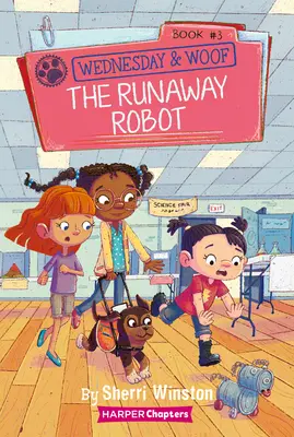 Mercoledì e Bau Bau #3: Il robot in fuga - Wednesday and Woof #3: The Runaway Robot