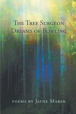 Il chirurgo degli alberi sogna il bowling - The Tree Surgeon Dreams of Bowling