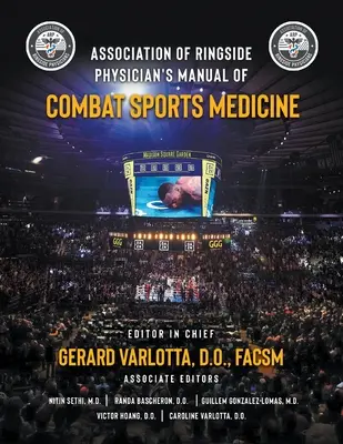Manuale di medicina degli sport da combattimento dell'Associazione dei medici da ring - Association of Ringside Physician's Manual of Combat Sports Medicine