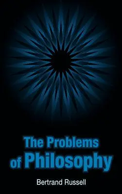 I problemi della filosofia - The Problems of Philosophy