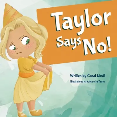 Taylor dice no! - Taylor Says No!