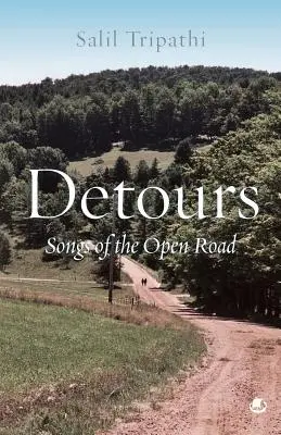 Deviazioni: Canti della strada aperta - Detours: Songs of the Open Road