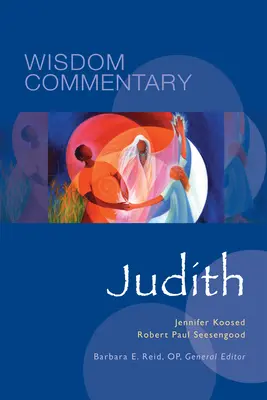 Giuditta: Volume 16 - Judith: Volume 16