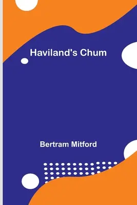 Il mulo di Haviland - Haviland's Chum