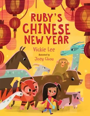 Il Capodanno cinese di Ruby - Ruby's Chinese New Year