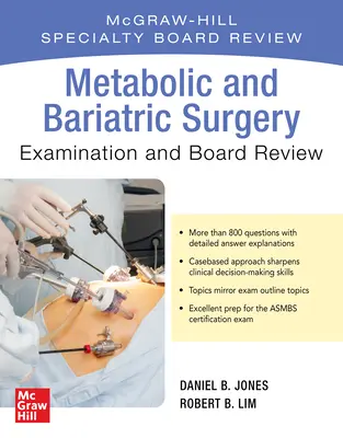 Esame e revisione della commissione di chirurgia metabolica e bariatrica - Metabolic and Bariatric Surgery Exam and Board Review