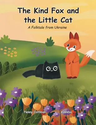La volpe gentile e il piccolo gatto - The Kind Fox and the Little Cat