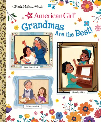 Le nonne sono le migliori! (American Girl) - Grandmas Are the Best! (American Girl)