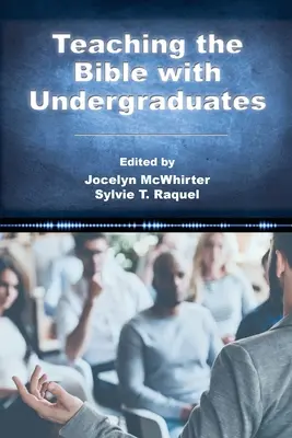 Insegnare la Bibbia ai laureandi - Teaching the Bible with Undergraduates