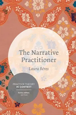 Il praticante narrativo - The Narrative Practitioner