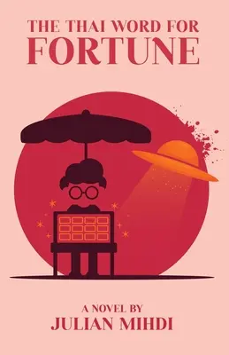 La parola thailandese per fortuna - The Thai Word for Fortune