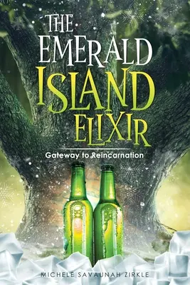 L'Elisir dell'Isola di Smeraldo: La porta della reincarnazione - The Emerald Island Elixir: Gateway to Reincarnation