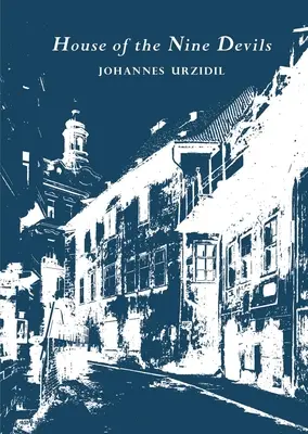 La casa dei nove diavoli: racconti boemi selezionati - House of the Nine Devils: Selected Bohemian Tales