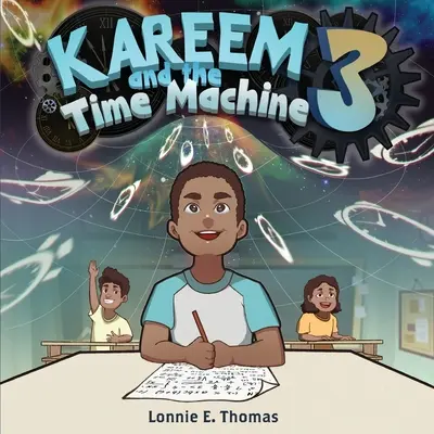 Kareem e la macchina del tempo 3 - Kareem and the Time Machine 3