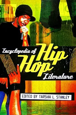 Enciclopedia della letteratura hip hop - Encyclopedia of Hip Hop Literature