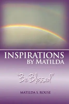 Ispirazioni di Matilda Be Blessed - Inspirations by Matilda Be Blessed