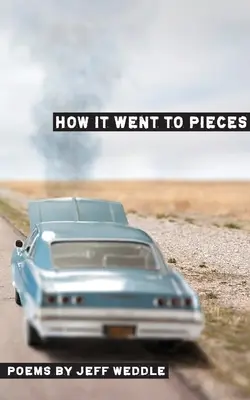 Come è andata a pezzi - How it Went to Pieces