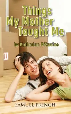 Cose che mi ha insegnato mia madre - Things My Mother Taught Me