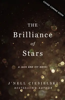 La brillantezza delle stelle - The Brilliance of Stars