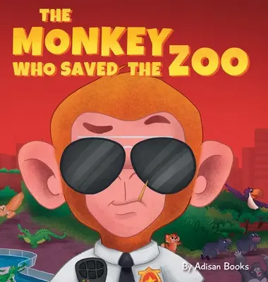 La scimmia che salvò lo zoo: Il caos del pinguino pirata brontolone - The Monkey Who Saved the Zoo: Chaos of the Grumpy Pirate Penguin